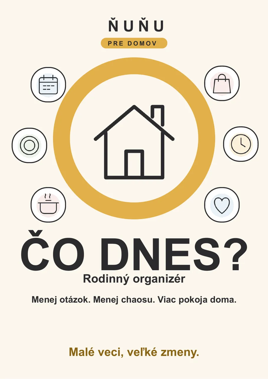 NUNU Čo dnes? – rodinný organizér pre pokojnejší domov