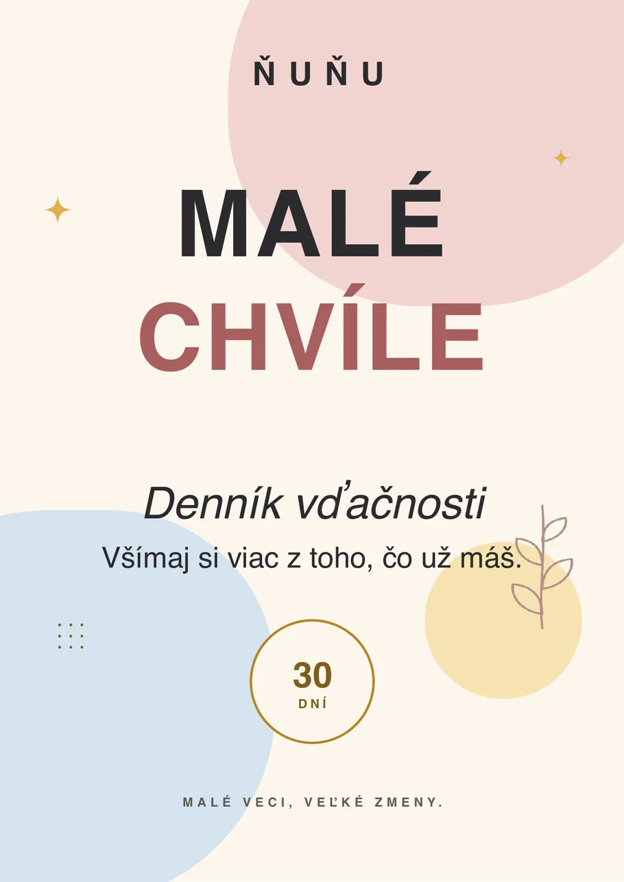 NUNU Malé chvíle – 30-dňový denník vďačnosti