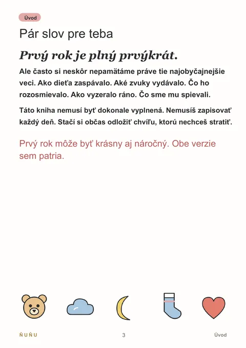 Strana 3 z knihy Môj prvý rok: Pár slov pre teba – Táto kniha nemusí byť dokonale vyplnená.