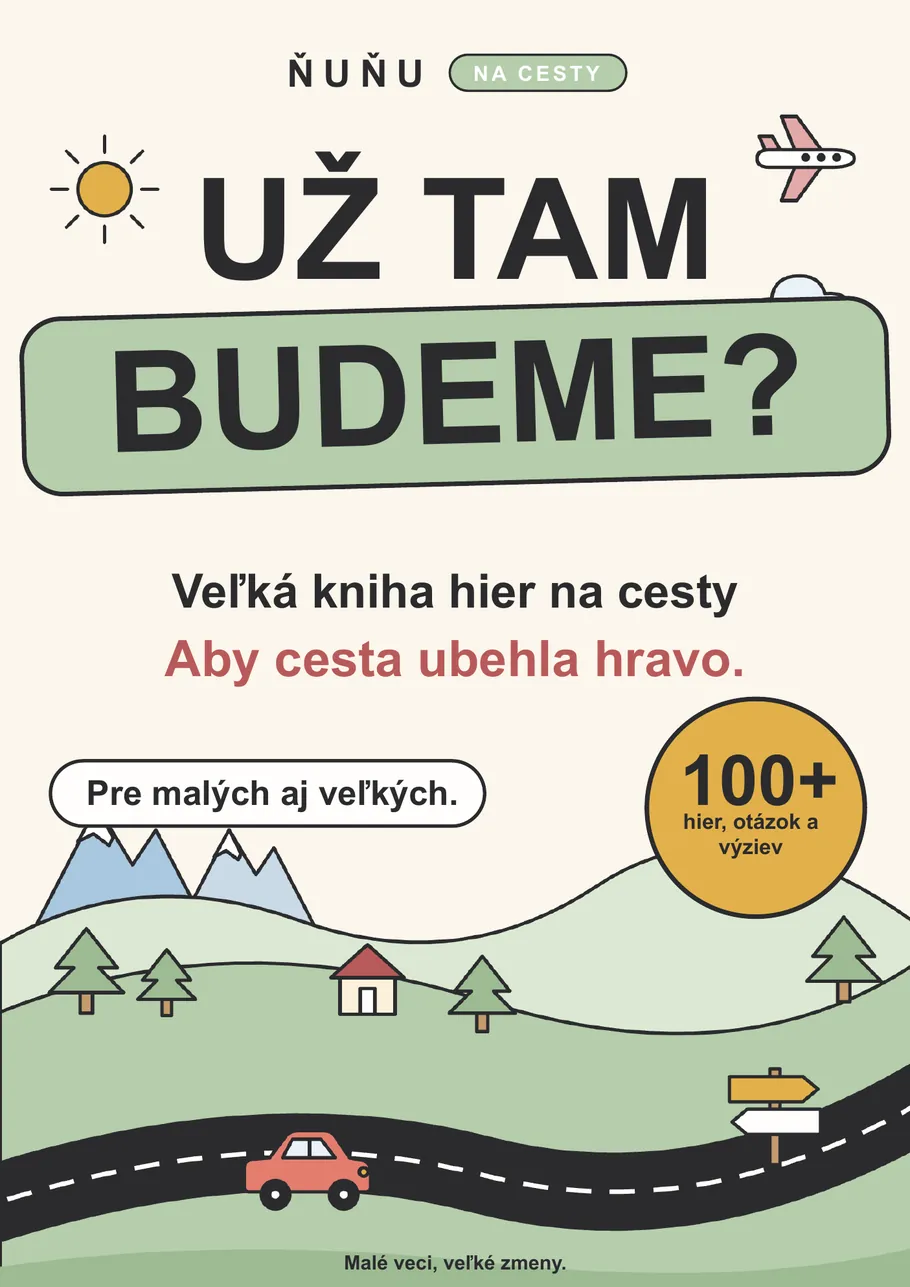 NUNU Už tam budeme? – veľká kniha hier na cesty